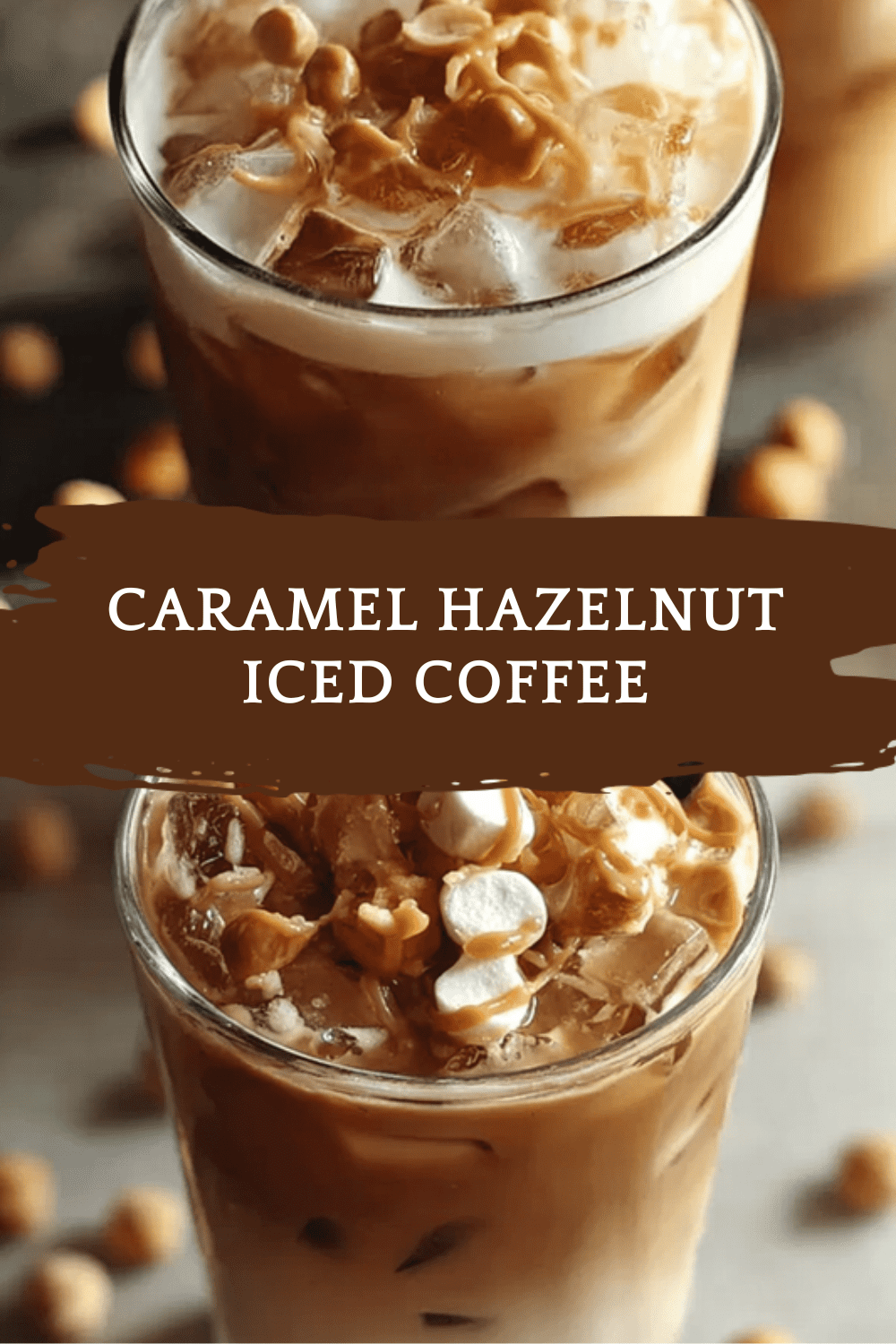 Caramel Hazelnut Iced Coffee