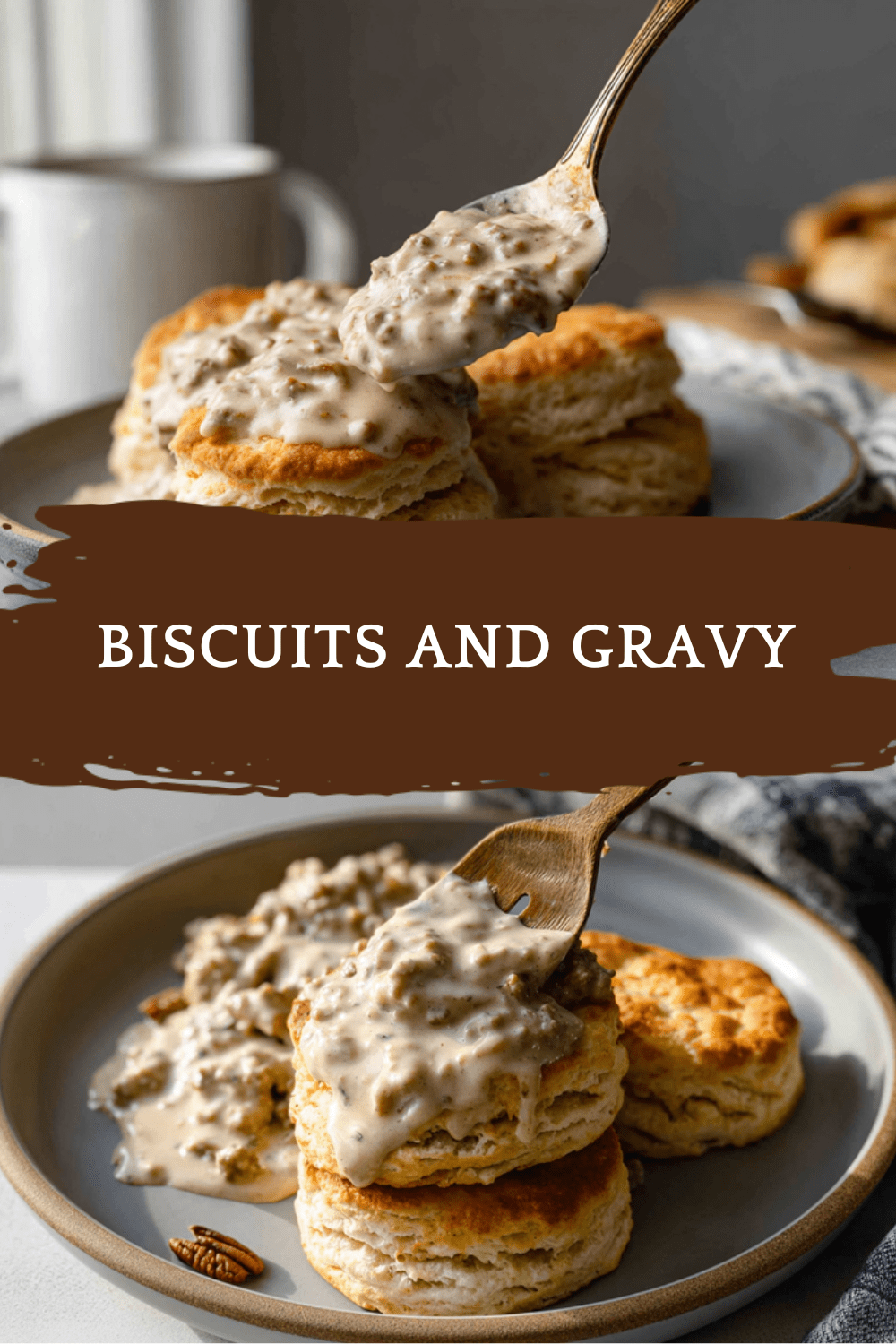 Biscuits And Gravy