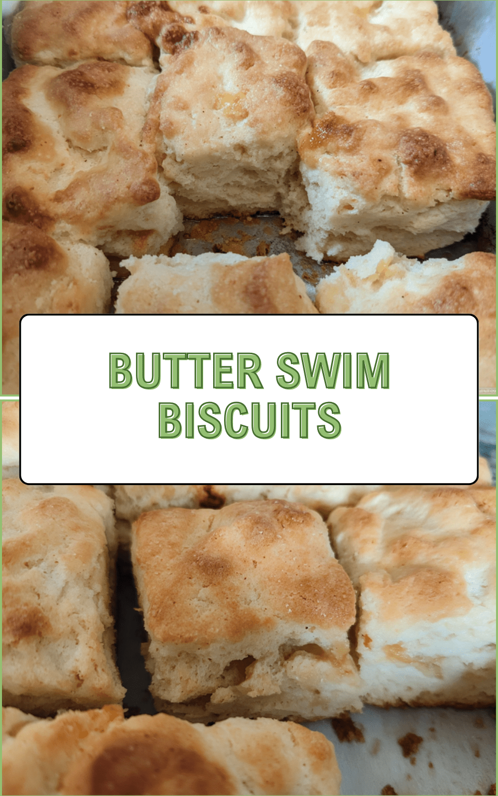 Butter Swim Biscuits