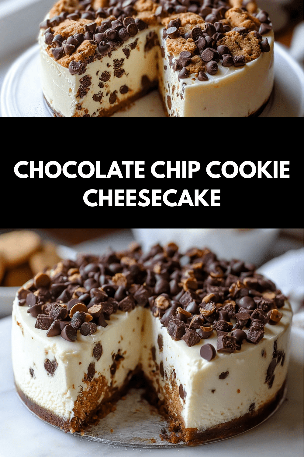 Chocolate Chip Cookie Cheesecake