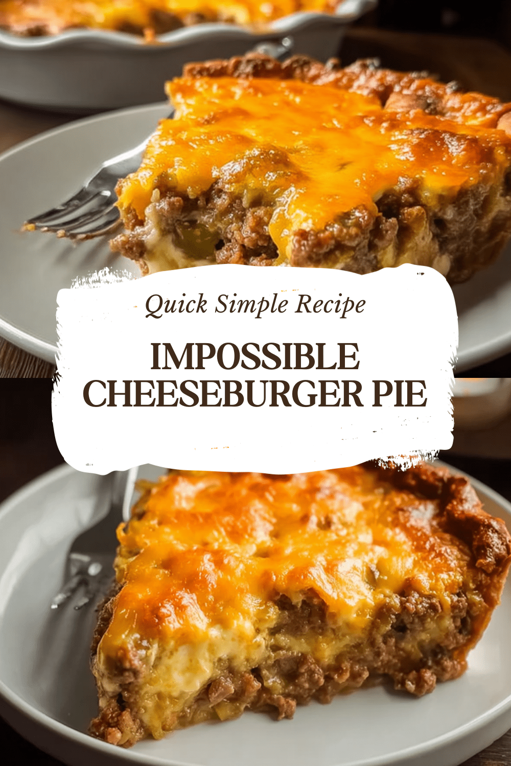 Cheeseburger Pie Recipe Easy To Make With Simple Ingredients 7 Impossible Cheeseburger Pie