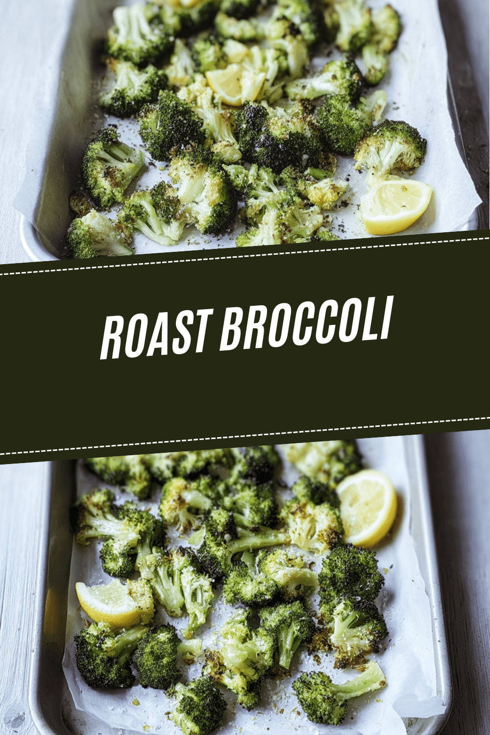 Roasted Broccoli Recipes Perfect For Quick And Tasty Meals 7 Roast Broccoli