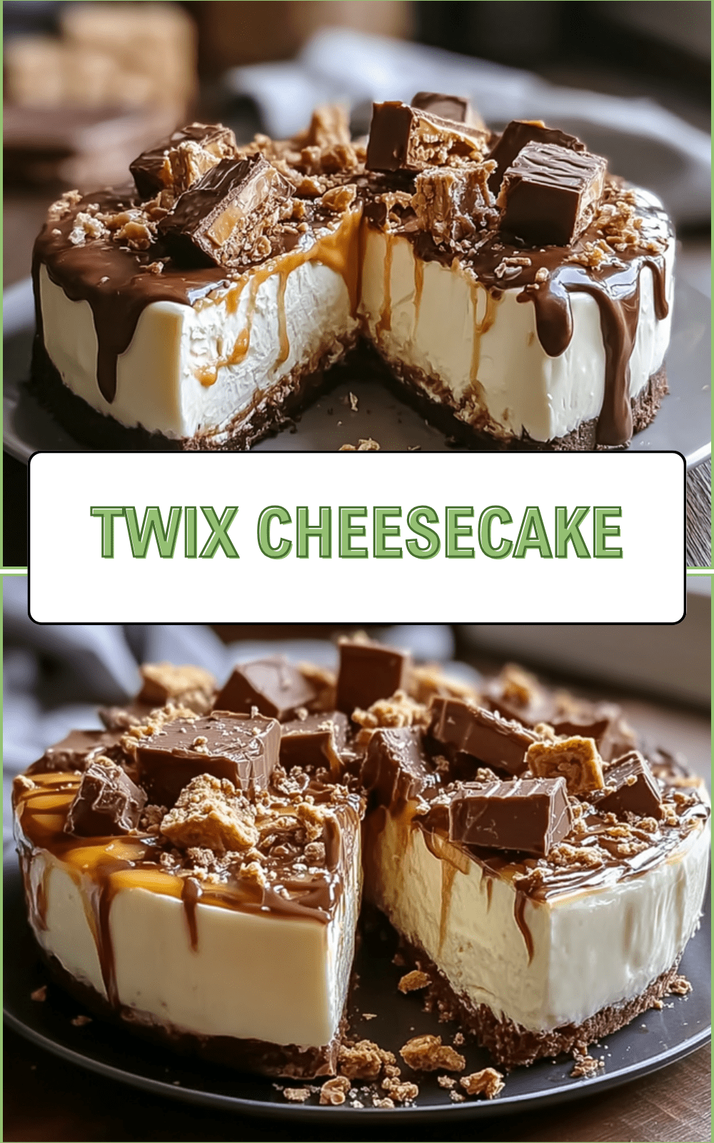 Twix Cheesecake