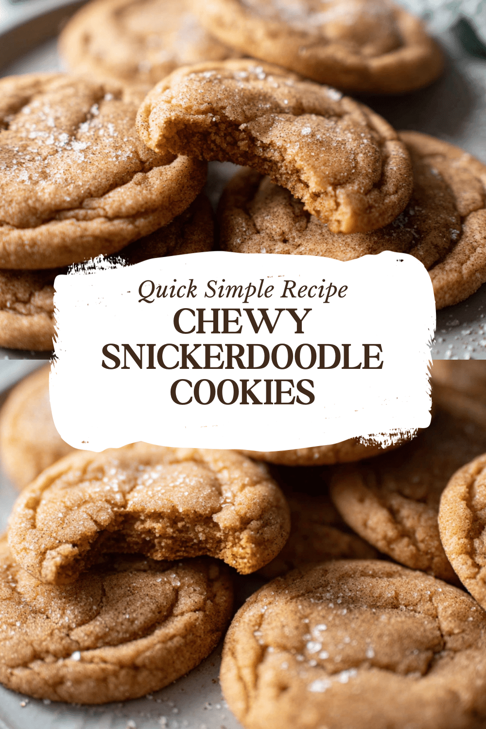 Chewy Snickerdoodle Cookies