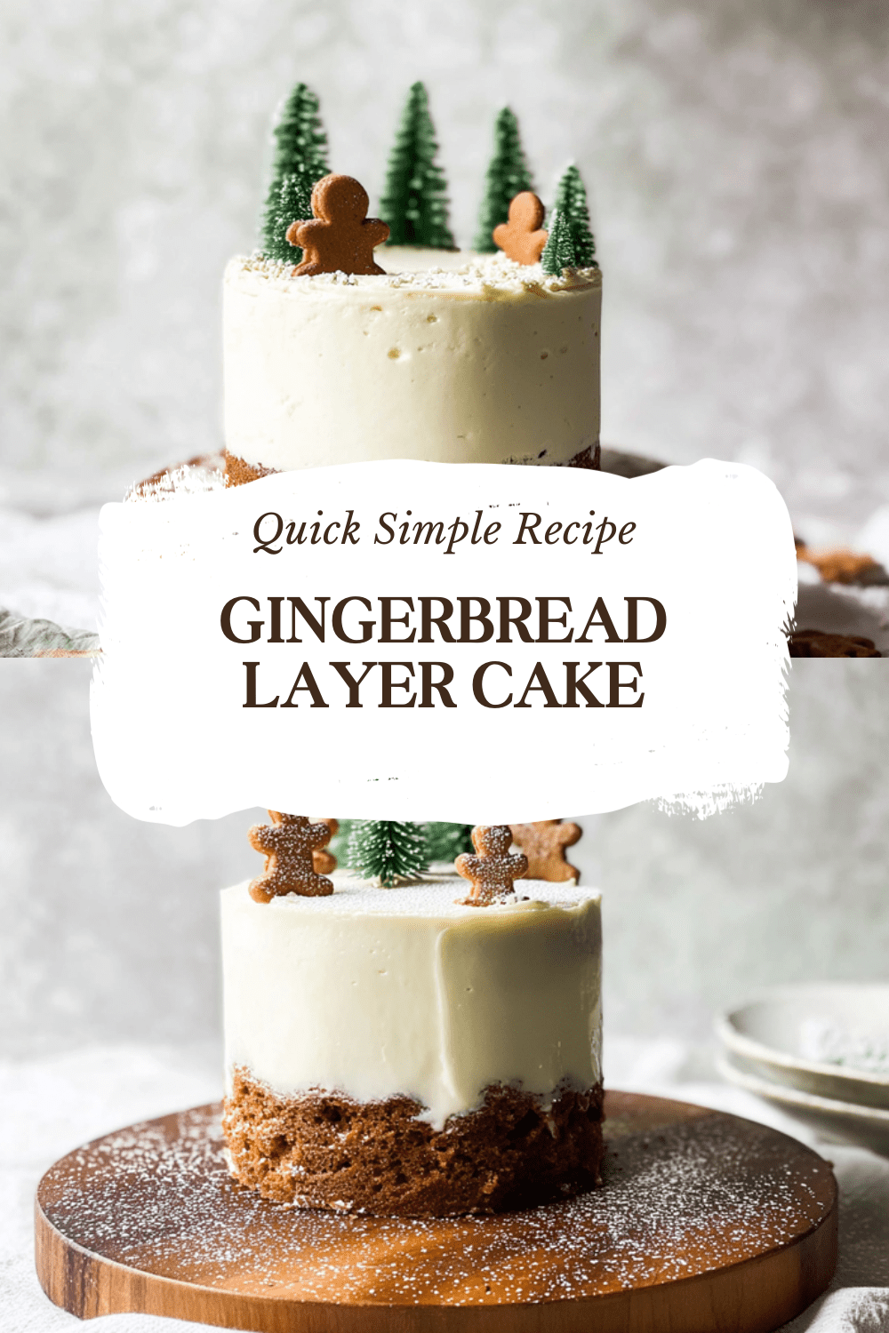 Gingerbread Layer Cake Recipe 7 Gingerbread Layer Cake