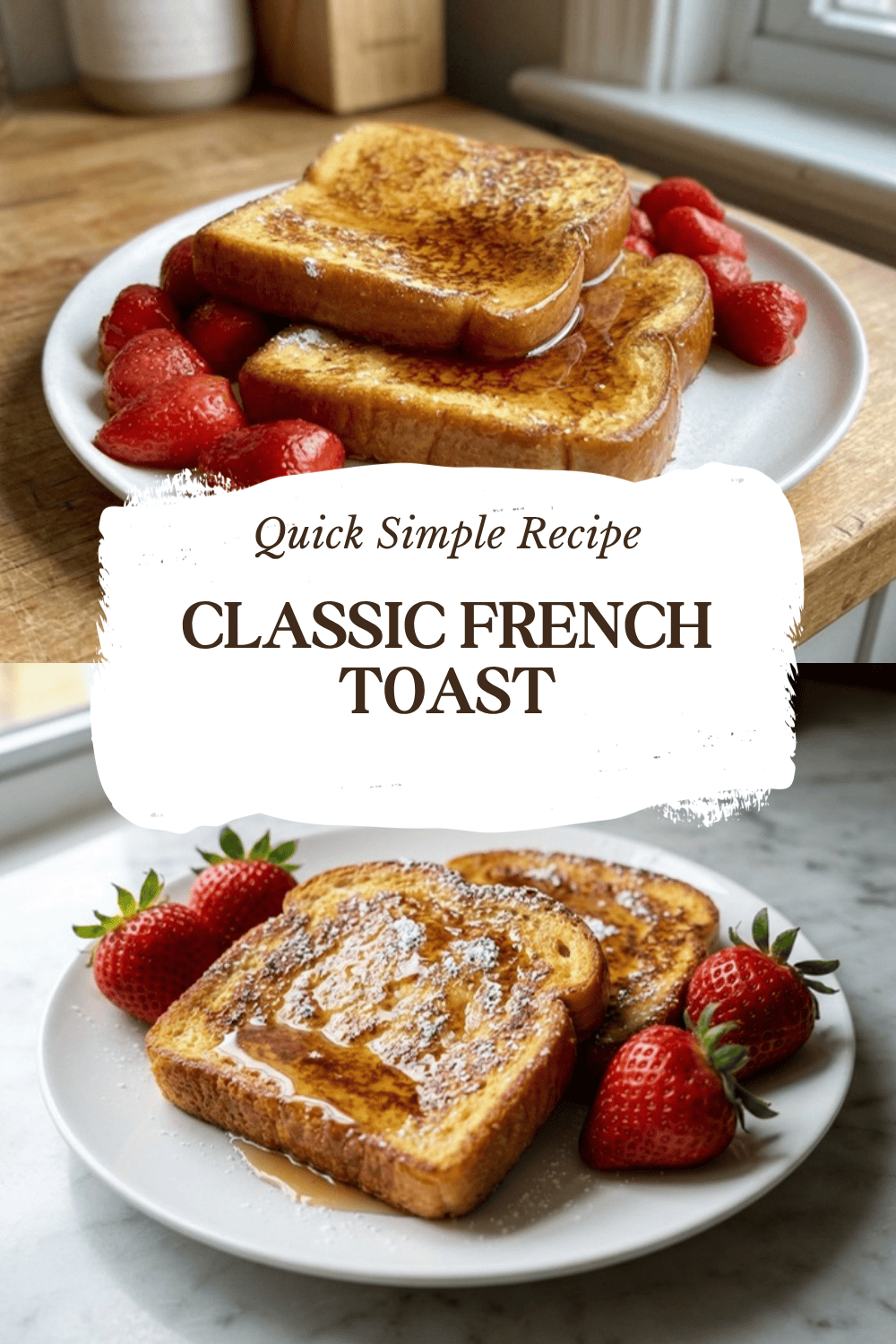 Classic French Toast