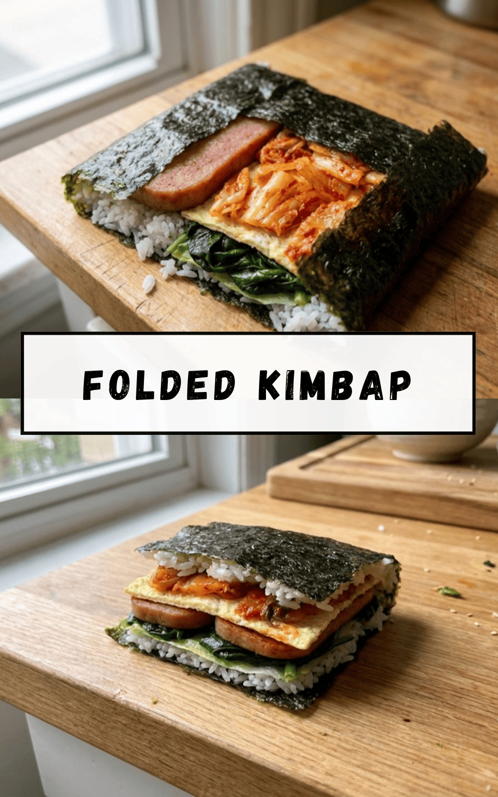 Folded Kimbap Recipe: Quick Gimbap Twist For Easy Meals 7 Folded Kimbap