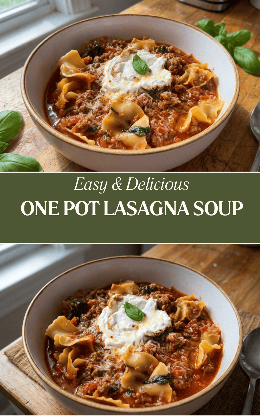 One Pot Lasagna Soup
