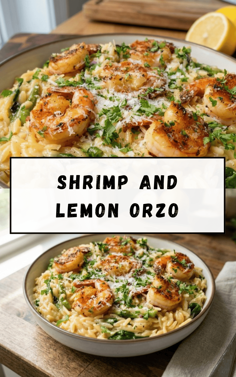Lemon Garlic Shrimp Orzo Recipe 7 Shrimp And Lemon Orzo