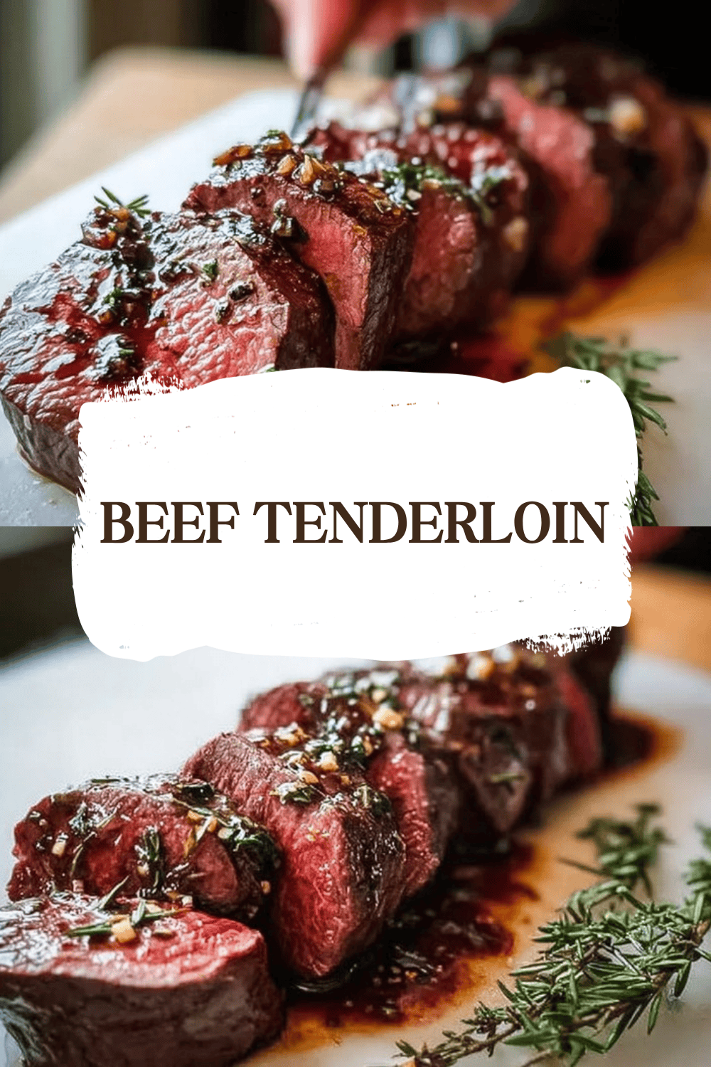 Beef Tenderloin