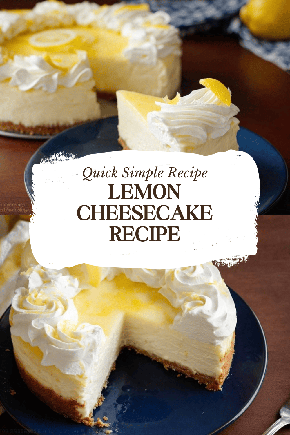 Lemon Cheesecake Recipe Easy No Bake Delight 7 Lemon Cheesecake Recipe