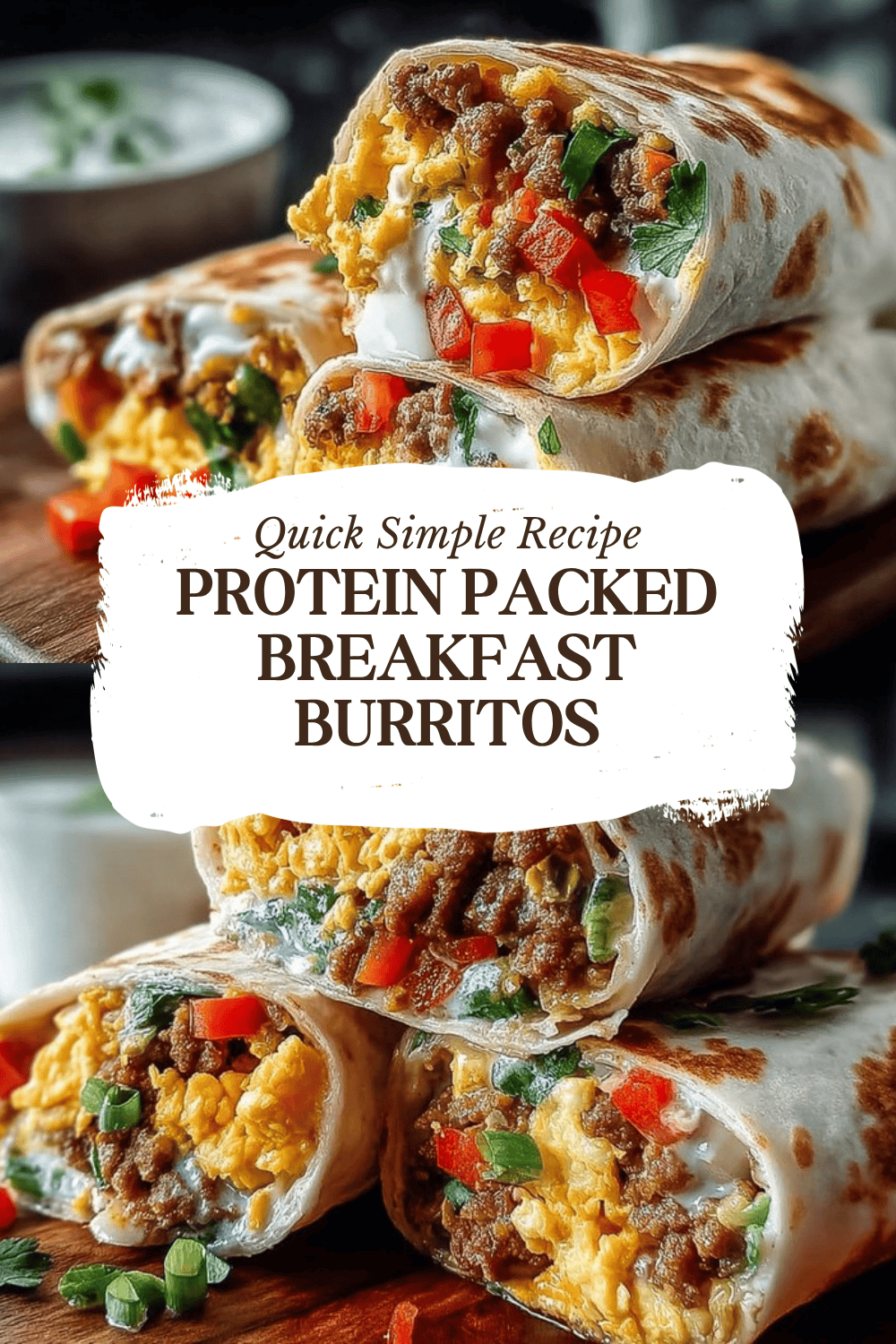 Protein Packed Breakfast Burritos