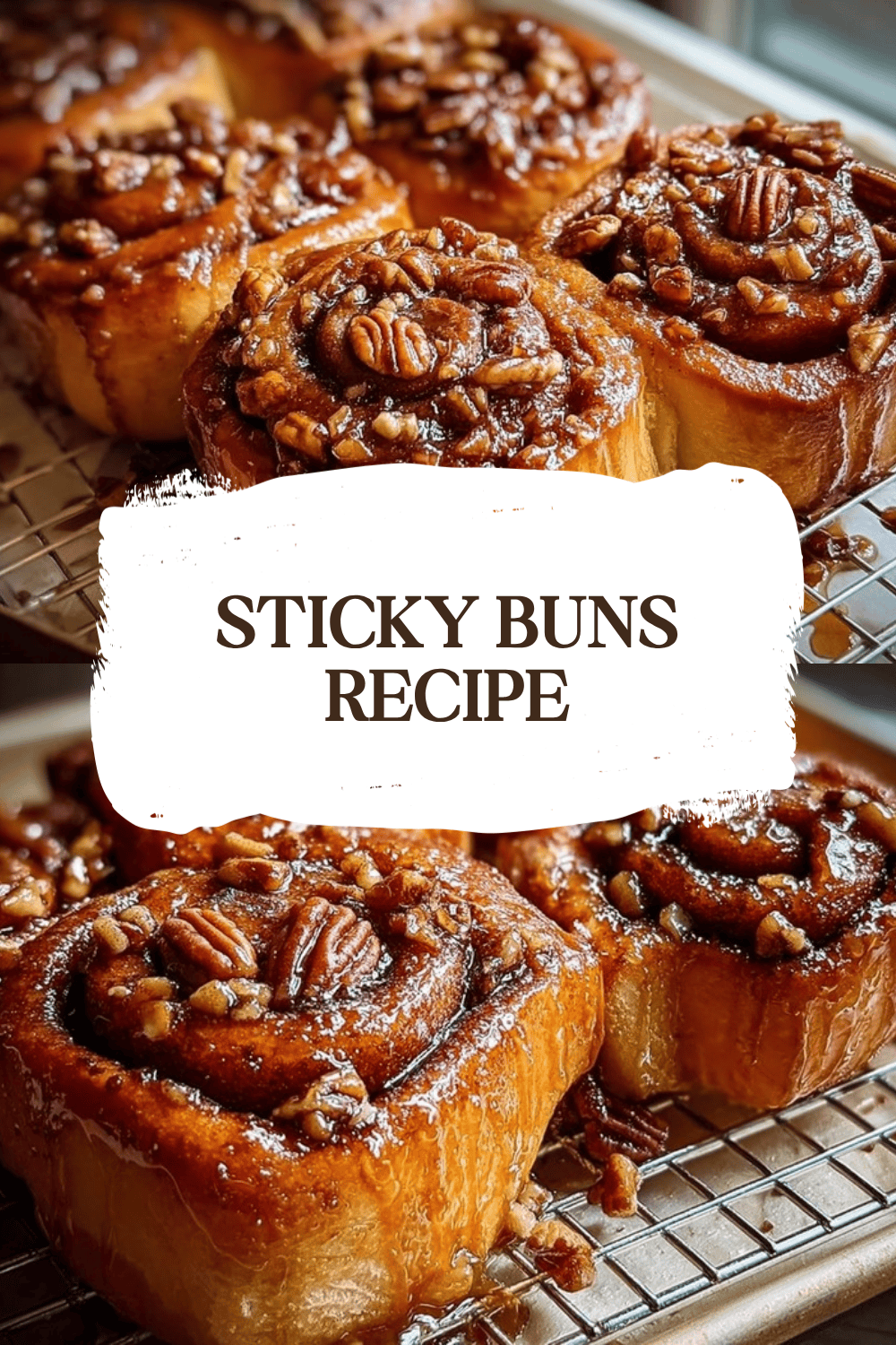 Sticky Buns Recipe
