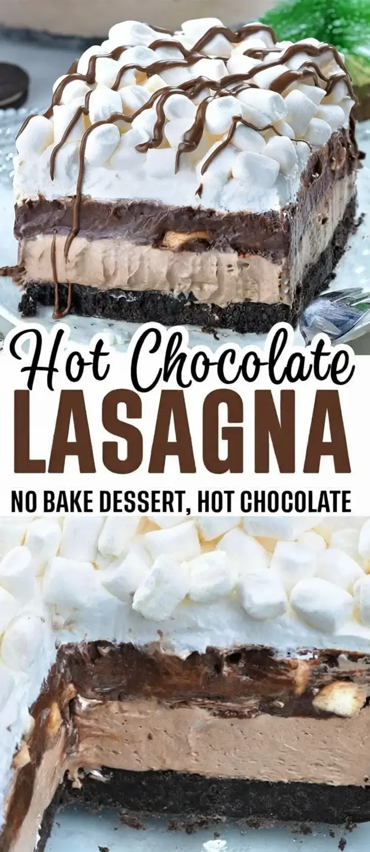 Hot Chocolate Lasagna: The No-Bake Dessert Everyone Will Love 16 Hot Chocolate Lasagna, If You Like This Chocolate Dessert You Will Also Like These Recipes